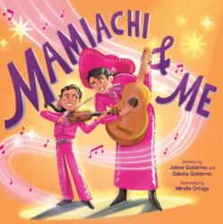 Mamiachi & Me (ISBN: 9781419767159)