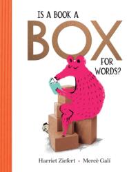 Is a Book a Box for Words? (ISBN: 9781636551258)