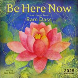 Be Here Now 2025 Wall Calendar (ISBN: 9781524890858)