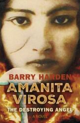 Amanita Virosa (ISBN: 9781803416816)