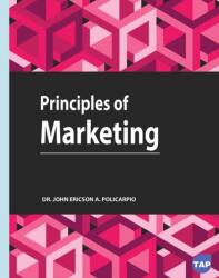 Principles of Marketing (ISBN: 9781774697122)