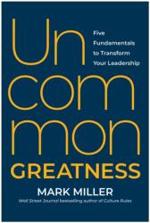 Uncommon Greatness (ISBN: 9781637744703)