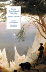 On the Genealogy of Morality (ISBN: 9781551119892)