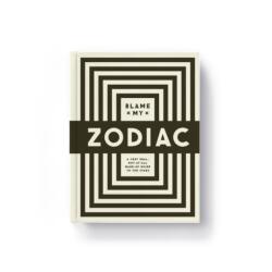 Blame My Zodiac Guide Book (ISBN: 9780735379299)