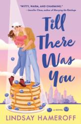 Till There Was You (ISBN: 9781250902917)