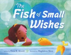 Fish of Small Wishes (ISBN: 9781250765321)