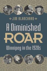 A Diminished Roar (ISBN: 9780887559037)