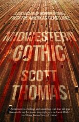 Midwestern Gothic (ISBN: 9781950301614)