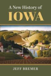 New History of Iowa (ISBN: 9780700635566)