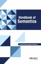 Handbook of Semantics (ISBN: 9781774694046)