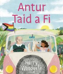 Antur Taid a Fi (ISBN: 9781802587128)