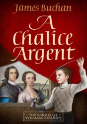 A Chalice Argent (ISBN: 9781800699038)