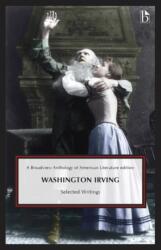 Washington Irving: Selected Writings (ISBN: 9781554816378)