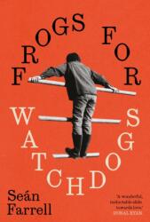 Frogs for Watchdogs (ISBN: 9781848409354)