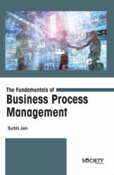 The Fundamentals of Business Process Management (ISBN: 9781774694213)