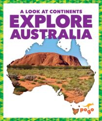 Explore Australia (ISBN: 9781645272915)