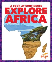 Explore Africa (ISBN: 9781645272823)