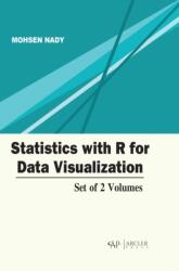 Statistics with R for Data Visualization (ISBN: 9781774699584)