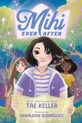 Mihi Ever After (ISBN: 9781250814333)