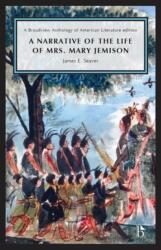 A Narrative of the Life of Mrs. Mary Jemison (ISBN: 9781554815777)