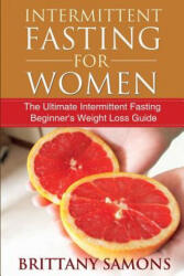 Intermittent Fasting for Women - Brittany Samons (2014)