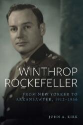 Winthrop Rockefeller (ISBN: 9781682262214)