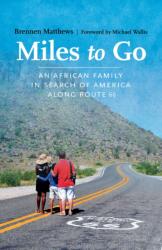 Miles to Go (ISBN: 9780826364012)