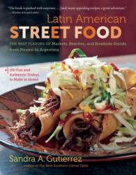 Latin American Street Food (ISBN: 9781469672564)