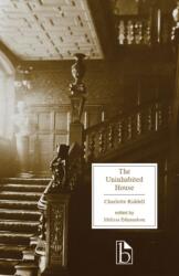 The Uninhabited House (ISBN: 9781554815036)