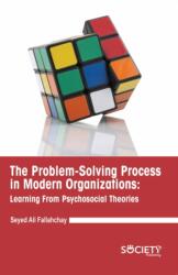 The Problem-Solving Process in Modern Organizations (ISBN: 9781774694190)
