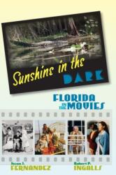Sunshine in the Dark (ISBN: 9780813068749)
