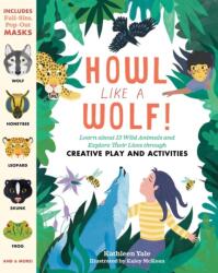 Howl like a Wolf! (ISBN: 9781635864618)