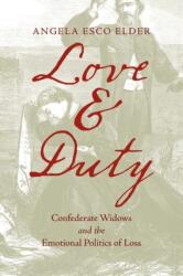 Love and Duty (ISBN: 9781469667744)