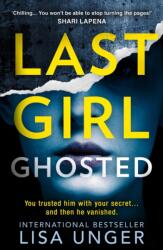 Last Girl Ghosted (ISBN: 9781848458666)