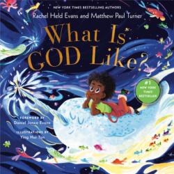 What is God Like? (ISBN: 9780593193310)