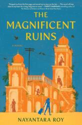 The Magnificent Ruins (ISBN: 9781643755847)