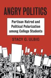Angry Politics (ISBN: 9780700630226)