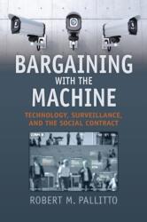 Bargaining with the Machine (ISBN: 9780700629855)