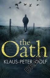 The Oath (ISBN: 9781786580344)