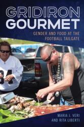 Gridiron Gourmet (ISBN: 9781682261019)