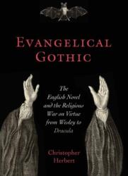 Evangelical Gothic (ISBN: 9780813943404)