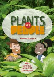 Reading Planet KS2 - Plants vs People - Level 2: Mercury/Brown band (ISBN: 9781510453630)