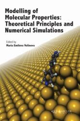 Modelling of Molecular Properties (ISBN: 9781773615431)
