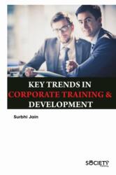 Key Trends in Corporate Training & Development (ISBN: 9781773614816)