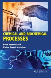 Chemical and Biochemical Processes (ISBN: 9781773614687)