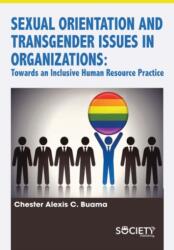 Sexual Orientation and Transgender Issues in Organizations (ISBN: 9781773614670)