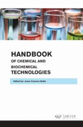 Handbook of Chemical and Biochemical Technologies (ISBN: 9781773614663)