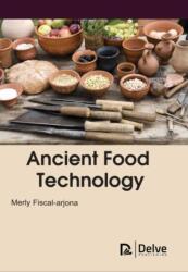 Ancient Food Technology (ISBN: 9781773614588)