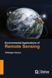 Environmental Applications of Remote Sensing (ISBN: 9781773614083)