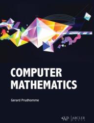 Computer Mathematics (ISBN: 9781773614052)